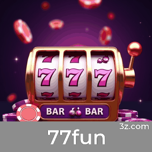77fun: Slots - Grandes Prêmios, Jogos de Mesa - Estratégia e Live Dealer - Imersão Total